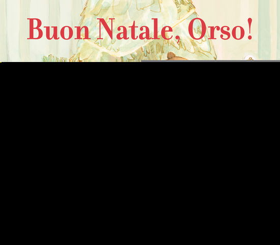 Cover for Bonny Becker · Buon Natale, Orso! Ediz. A Colori (Book)