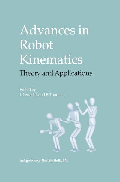 Cover for Jadran Lenarcic · Advances in Robot Kinematics: Theory and Applications (Paperback Bog) [1st Ed. Softcover of Orig. Ed. 2002 edition] (2010)