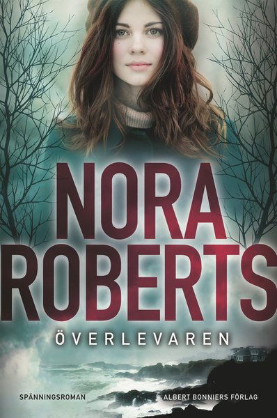 Cover for Nora Roberts · Överlevaren (Hardcover Book) (2019)