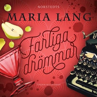 Cover for Maria Lang · Maria Lang: Farliga drömmar (Audiobook (MP3)) (2020)