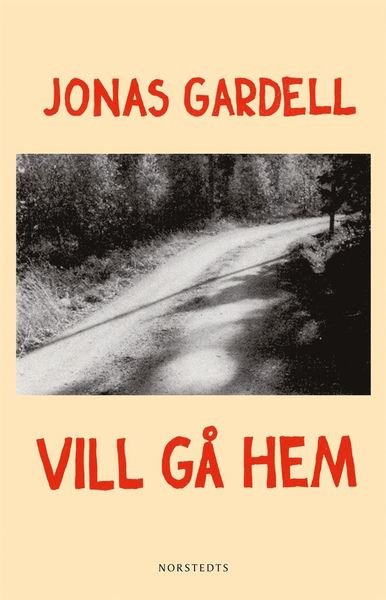 Cover for Jonas Gardell · Vill gå hem (ePUB) (2021)