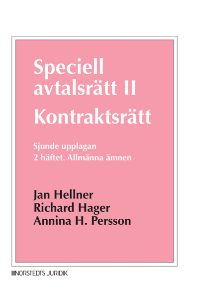 Cover for Annina H. Persson · Speciell avtalsrätt II : kontraktsrätt, Andra häftet - Allmänna ämnen (Book) (2020)