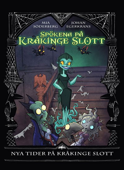 Cover for Mia Söderberg · Spökena på Kråkinge slott: Kråkinge slott - Nya tider på Kråkinge slott (Book) (2013)