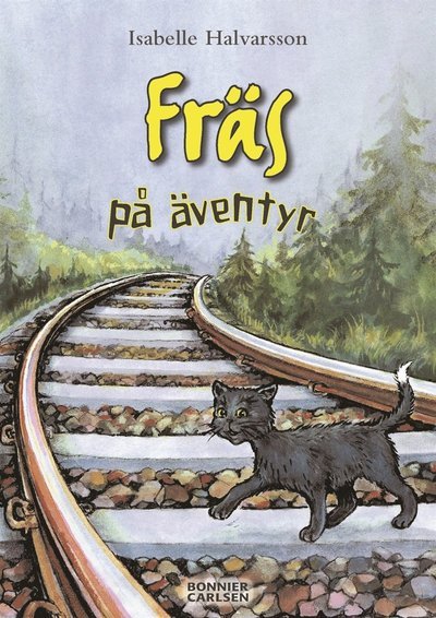 Cover for Isabelle Halvarsson · Fräs: Fräs på äventyr (ePUB) (2017)