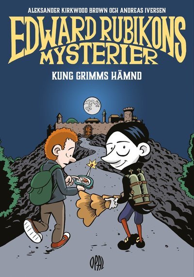 Cover for Aleksander Kirkwood Brown · Edward Rubikons mysterier: Kung Grimms hämnd (Gebundesens Buch) (2019)