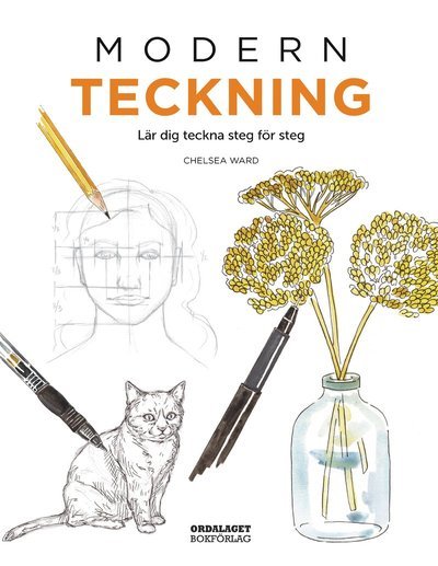 Cover for Chelsea Ward · Modern teckning : Lär dig teckna steg för steg (Gebundesens Buch) (2019)