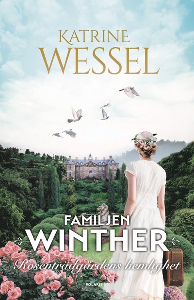 Cover for Katrine Wessel · Rosenträdgårdens hemligheter (Paperback Bog) (2022)
