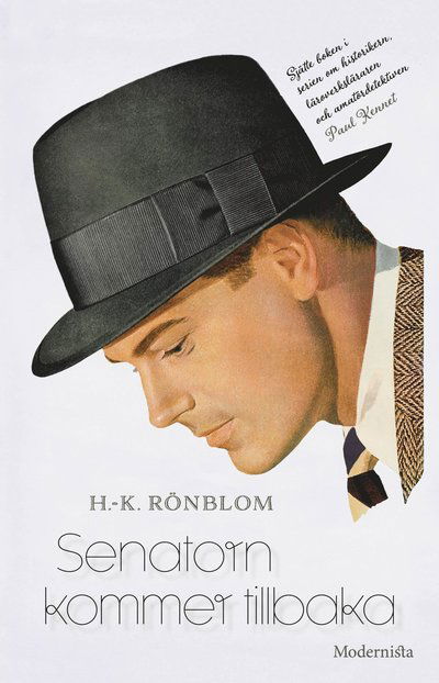 Cover for H.-K. Rönblom · Senatorn kommer tillbaka (Book) (2022)