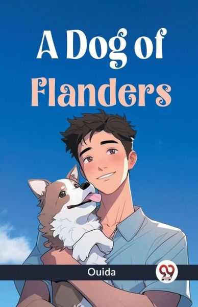 Cover for Ouida · A Dog Of Flanders (Paperback Book) (2023)