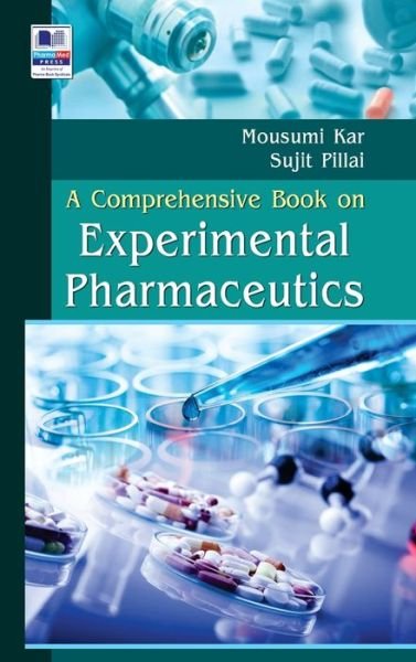 Cover for Mousumi Kar · A Comprehensive Book on Experimental Pharmaceutics (Hardcover Book) (2021)