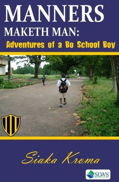 Cover for Siaka Kroma · Manners Maketh Man (Paperback Bog) (2014)
