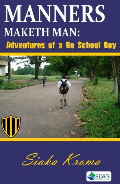 Cover for Siaka Kroma · Manners Maketh Man (Pocketbok) (2014)