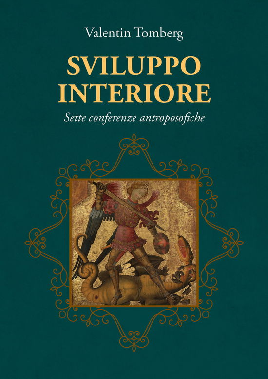 Cover for Valentin Tomberg · Sviluppo Interiore. Sette Conferenze Antroposofiche (Book)