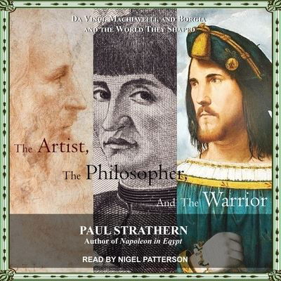 Cover for Paul Strathern · The Artist, the Philosopher, and the Warrior (CD) (2018)