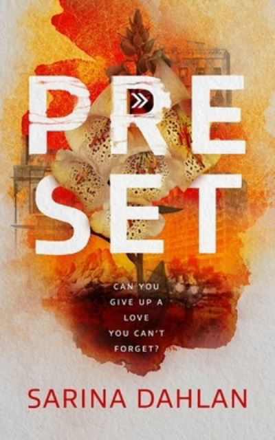 Preset - Sarina Dahlan - Books - Blackstone Publishing - 9798200962549 - May 23, 2023