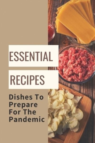 Cover for Tisha Reihe · Essential Recipes (Paperback Book) (2021)