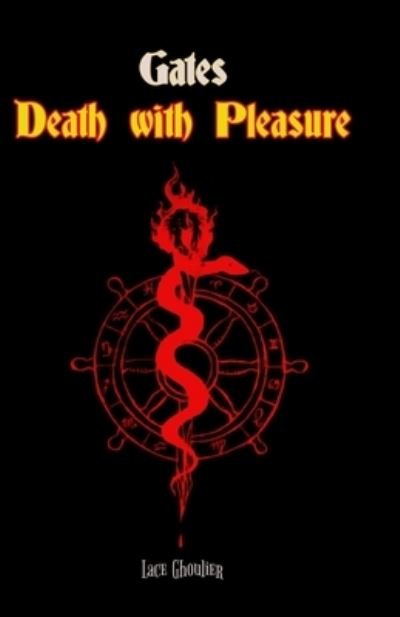 Cover for Lace Ghoulier · Gates; Death with Pleasure (Taschenbuch) (2021)