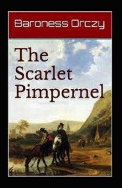 Cover for Baroness Emma Orczy · The League of the Scarlet Pimpernel (Paperback Book) (2021)