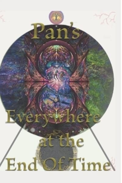Cover for Pan H P Papagraphopornos · Everywhere at the End of Time (Pocketbok) (2021)