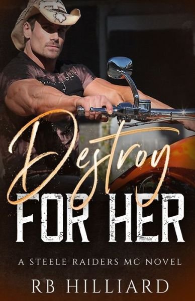 Cover for Rb Hilliard · Destroy For Her (Paperback Book) (2020)