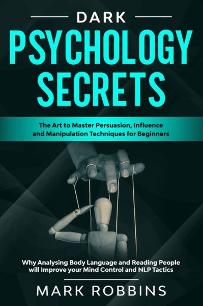 Cover for Mark Robbins · Dark Psychology Secrets (Paperback Book) (2020)