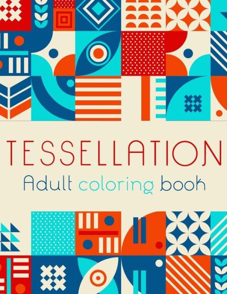 Cover for Sunrise Coloring · Tessellation Adult Coloring Book (Paperback Book) (2020)