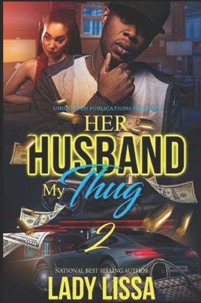 Cover for Lady Lissa · Her Husband, My Thug 2 (Paperback Book) (2020)