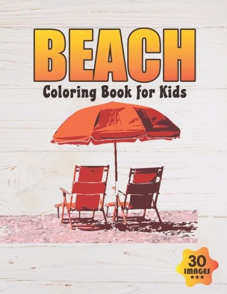 Cover for Neocute Press · Beach Coloring Book for Kids (Taschenbuch) (2020)