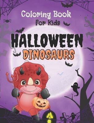 Cover for Hall Ween Press · Halloween Dinosaurs Coloring Book (Paperback Bog) (2020)
