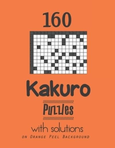Cover for Depace' · 160 Kakuro Puzzles with solutions (Paperback Book) (2021)