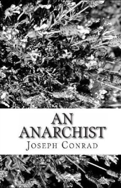 Cover for Joseph Conrad · An Anarchist Illustrated (Paperback Bog) (2021)