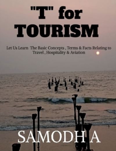 Cover for Samodh A · T for TOURISM (Paperback Book) (2022)