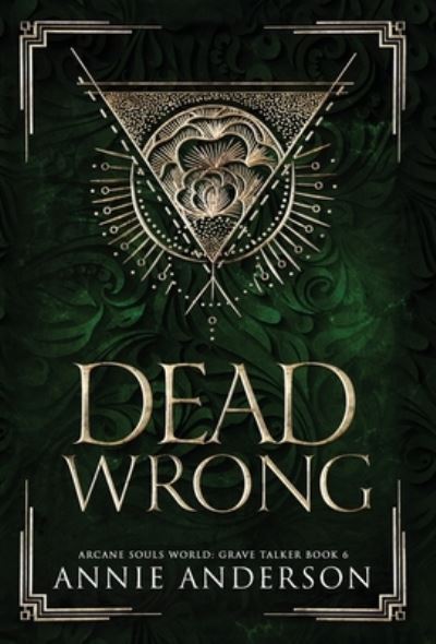 Cover for Annie Anderson · Dead Wrong (Book) (2023)