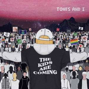 Kids Are Coming - Tones and I - Music - ATLANTIC - 0075678650550 - July 28, 2021