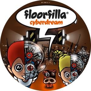 Cover for Floorfilla · Cyberdream (12&quot;) [Picture Disc edition] (2006)