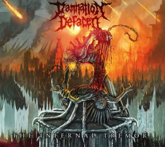 Infernal Tremor - Damnation Defaced - Musiikki - KERNKRAFTRITTER - 0609053885550 - maanantai 5. lokakuuta 2015