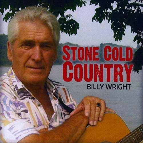 Cover for Billy Wright · Stone Cold Contry (CD) (2016)
