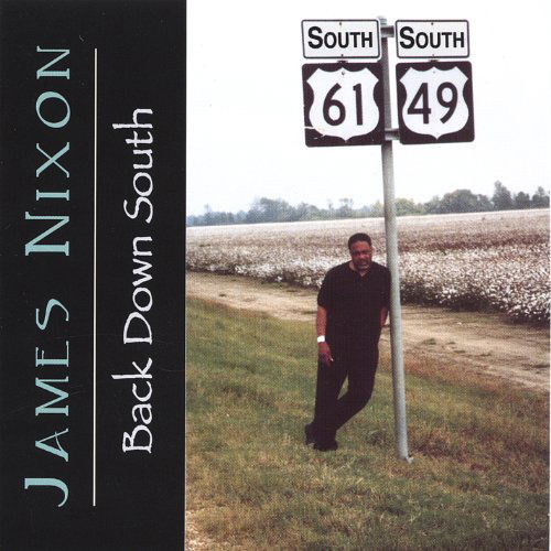 Cover for James Nixon · Back Down South (CD) (2005)