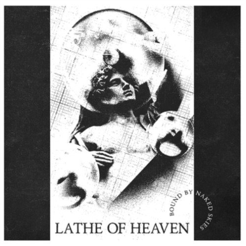 Cover for Lathe of Heaven · Bound by Naked Skies (Ltd White Vinyl) (LP) [Coloured edition] (2023)