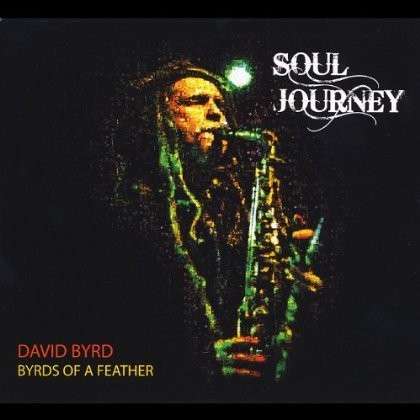 Cover for David Byrd · Soul Journey (CD) (2012)