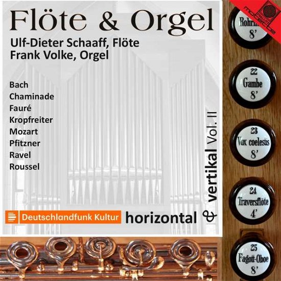 Flöte & Orgel: Horizontal & Vertikal Vol.II - Schaaff, Ulf-Dieter / Frank Volke - Musikk - MOTETTE - 0798190150550 - 28. januar 2022