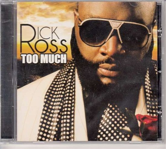 Cover for Rick Ross · Too Much (CD) (2013)