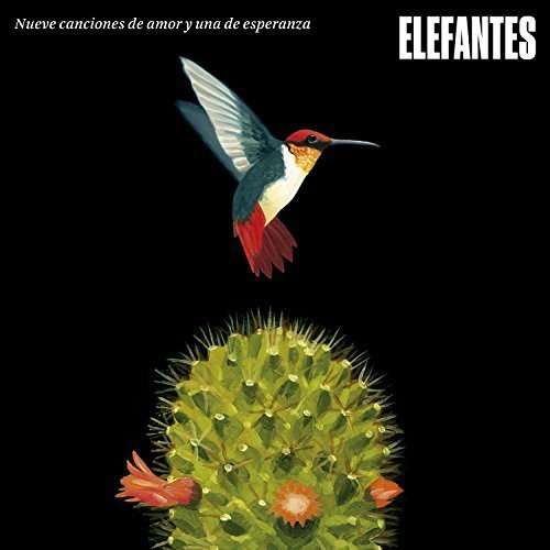 Cover for Elefantes · Nueve Canciones De Amor Y Una De Esperanza (CD) (2016)