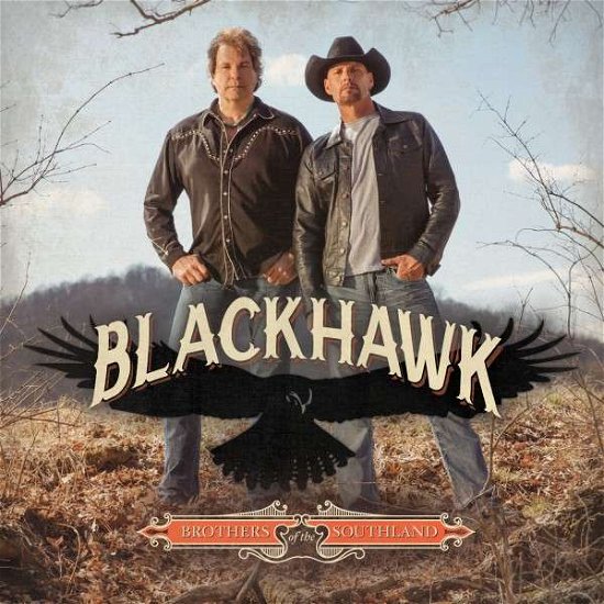 Cover for Blackhawk · Brothers Of The Southland (CD) (2014)