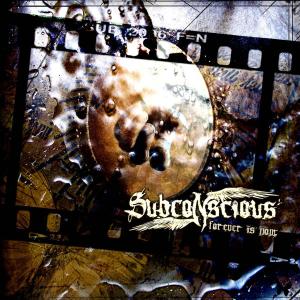 Forever is Now - Subconscious - Music - PF RECORDS - 0859700054550 - October 23, 2015