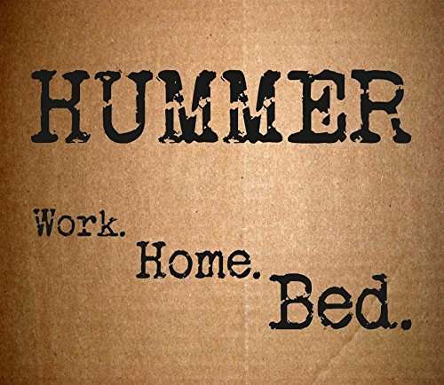 Work Home Bed - Hummer - Music - HORN & HOOF - 0889326718550 - March 31, 2017