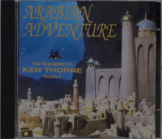 Cover for Ken Thorne · Arabian Adventure / O.s.t. (CD) (2018)