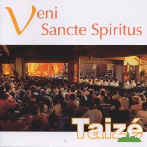 Vene Sancti Spiritus - Taize - Música - TAIZE - 3295750005550 - 26 de março de 2007