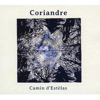 Cover for Coriandre · Camin d'Éstelas (CD) (2018)