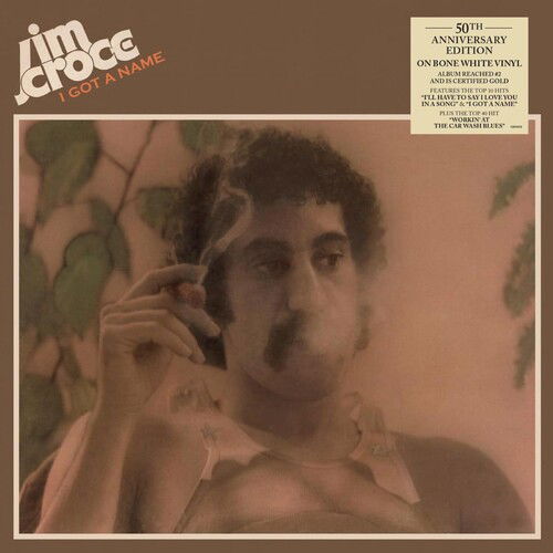 Cover for Jim Croce · I Got a Name (LP) [Special, Deluxe edition] (2023)